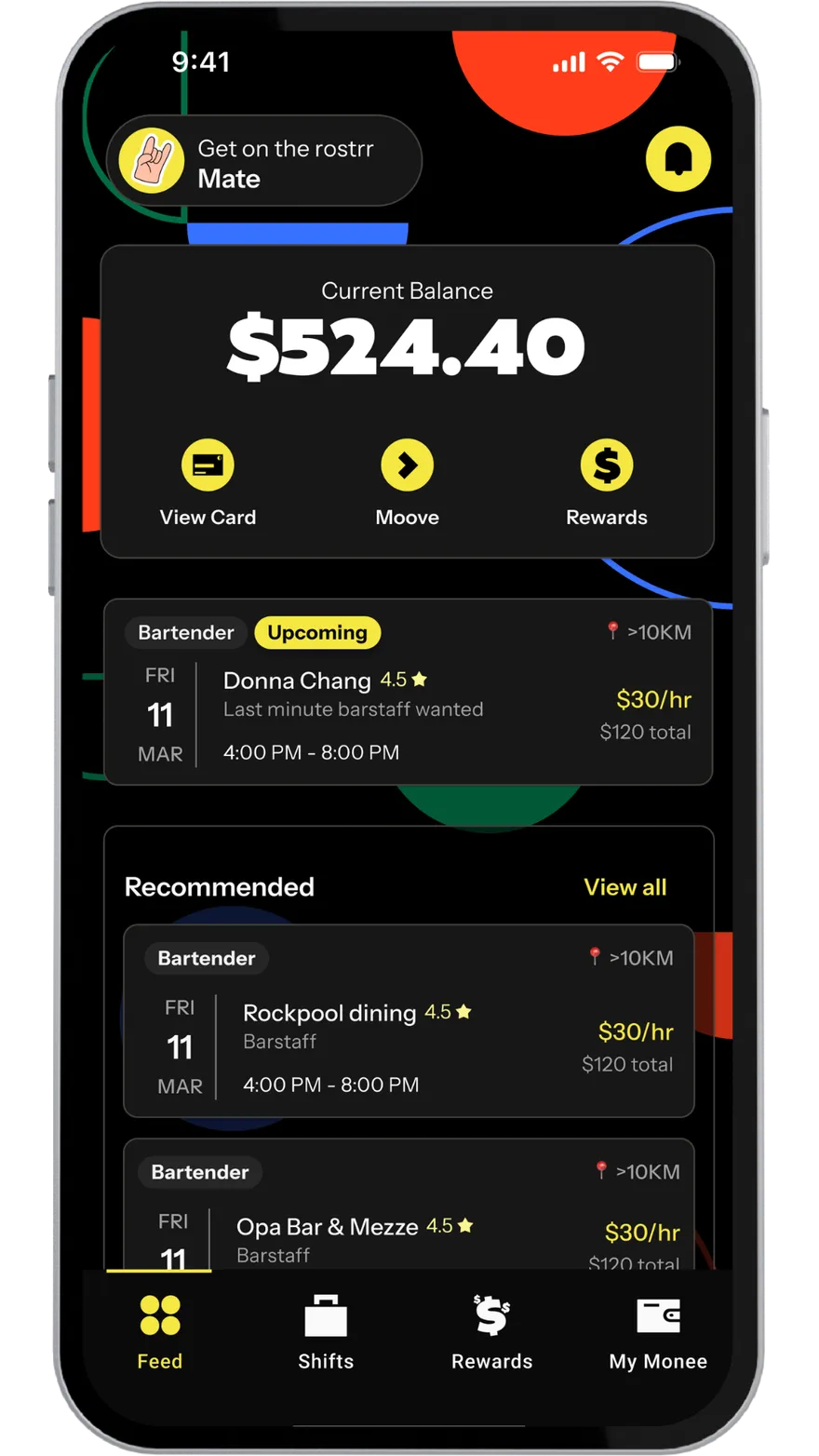 OnTheRostrr worker app showing the instant-pay balance and nearby hospo shifts